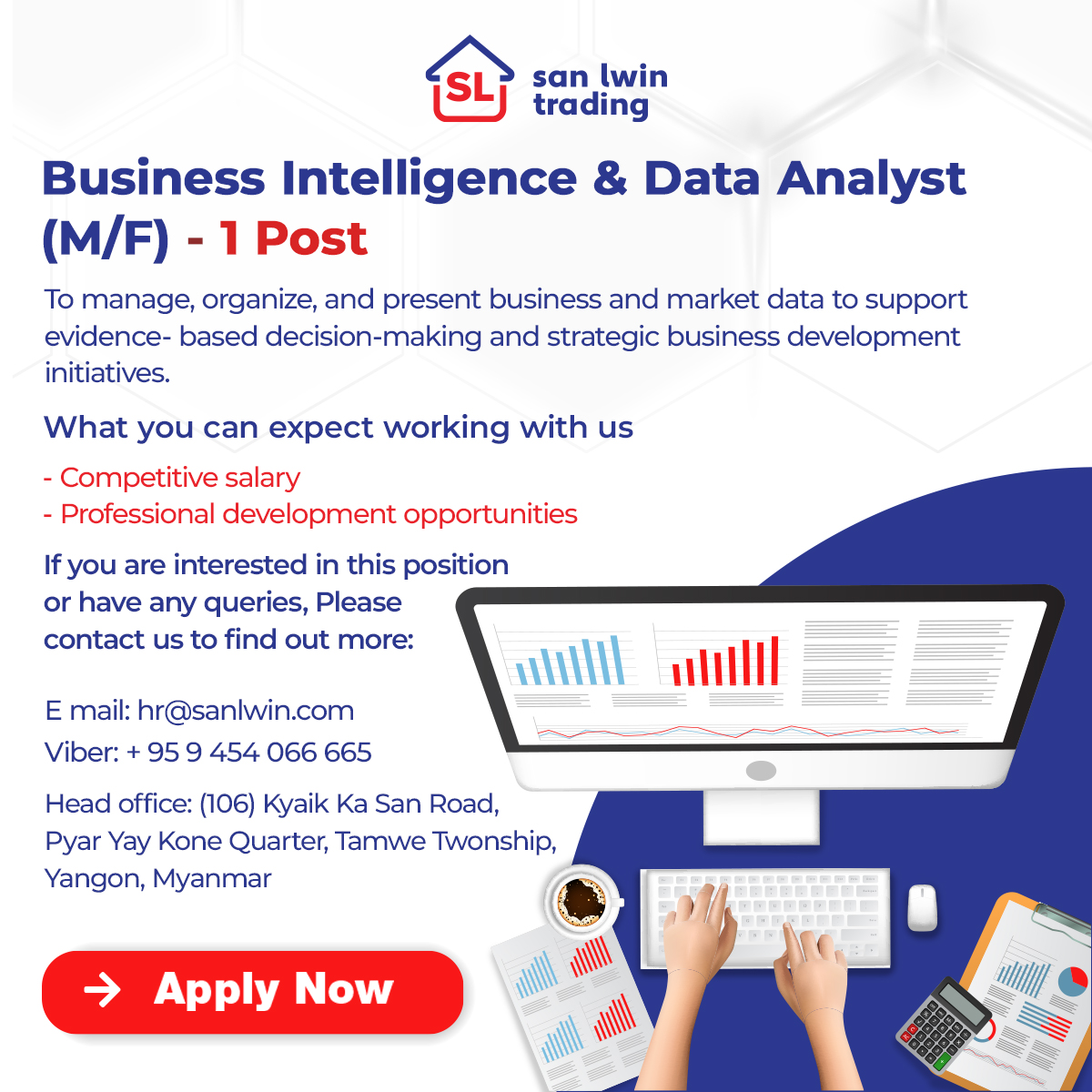 Job Vacancy for Business Intelligence & Data Analyst Executive [Closed]